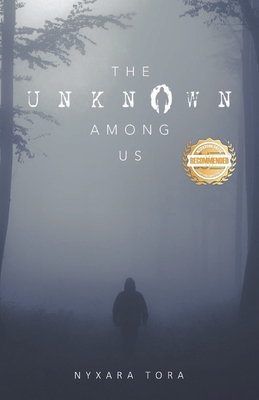 The Unknown Among Us - Nyxara Tora