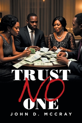 Trust No One - John D. Mccray