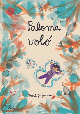 Paloma Voló / Paloma Flew - 