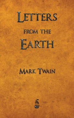 Letters from the Earth - Mark Twain