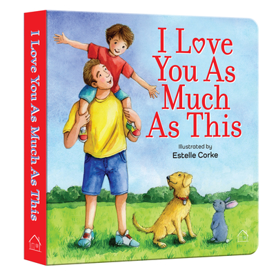 Coperta cărții 'I Love You as Much as This -'