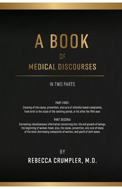 Poza produsului A Book of Medical Discourses - Rebecca Crumpler