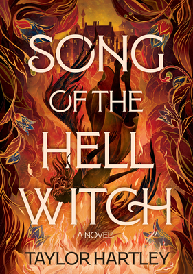 Song of the Hell Witch - Taylor Hartley