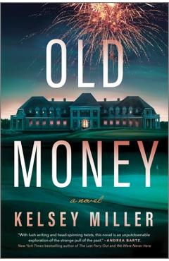 Poza produsului Old Money - Kelsey Miller