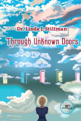 Through Unknown Doors - Linda J. Stillman