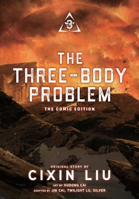 The Three-Body Problem, Vol. 3 (Comic): The Comic Edition - Cixin Liu