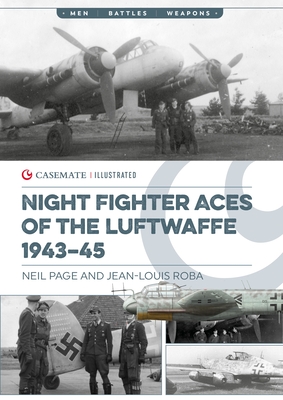 Night Fighter Aces of the Luftwaffe 1943-45 - Neil Page