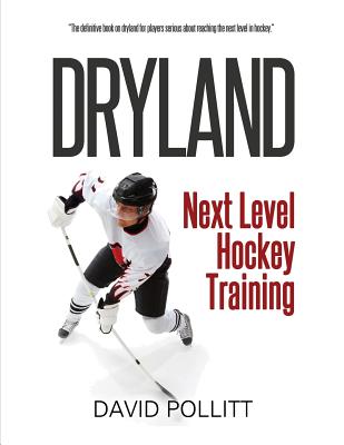 Dryland: Next Level Hockey Training - David Pollitt