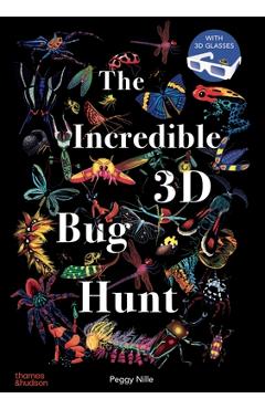 Coperta cărții 'The Incredible 3D Bug Hunt - Peggy Nille'