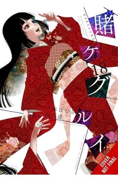 Poza produsului Kakegurui - Compulsive Gambler -, Vol. 18 - Homura Kawamoto
