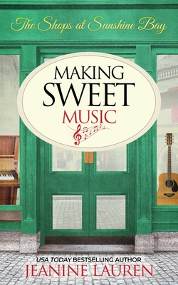 Making Sweet Music - Jeanine Lauren