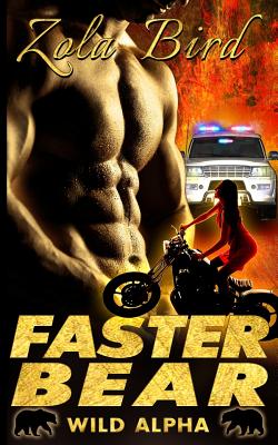 Faster Bear: (BWWM) Paranormal BBW Bear Shifter Romance Standalone - Bbw Shifter Press