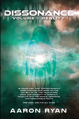 Dissonance Volume I: Reality - Aaron Ryan