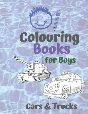 Colouring Books for Boys Cars & Trucks: Awsome Cool Cars And Vehicles: Cool Cars, Trucks, Bikes and Vehicles Colouring Book For Boys Aged 6-12 - Carrigleagh Books