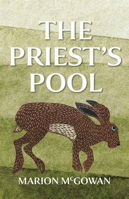 The Priest's Pool - Marion Mcgowan