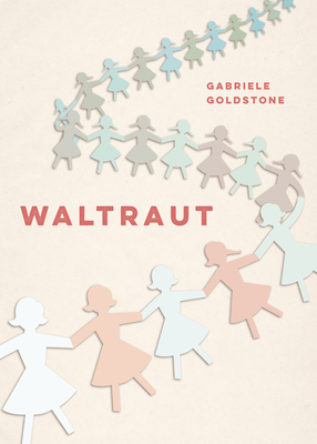 Waltraut - Gabriele Goldstone