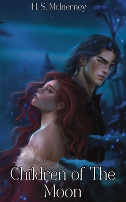 Children of The Moon - H. S. Mcinerney