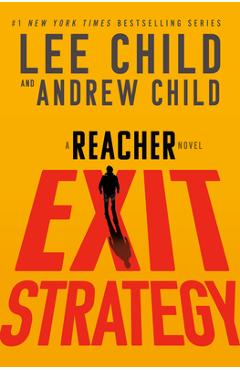 Poza produsului Exit Strategy: A Reacher Novel - Lee Child