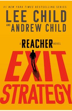 Exit Strategy: A Reacher Novel - Lee Child