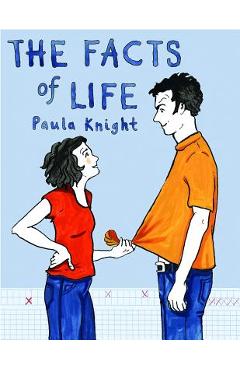 Coperta cărții 'The Facts of Life - Paula Knight'