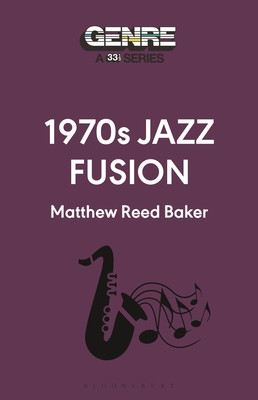 1970s Jazz Fusion - Matthew Reed Baker
