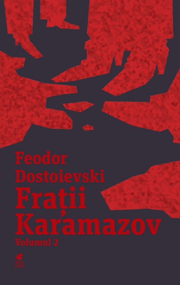 Pachet 2 Volume: Fratii Karamazov - Feodor Dostoievski