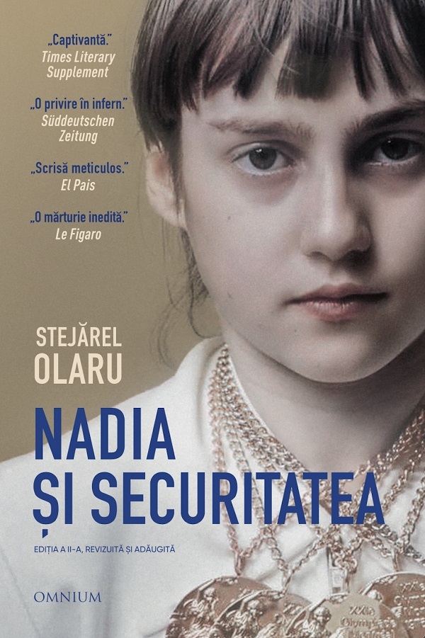 Nadia si securitatea - Stejarel Olaru