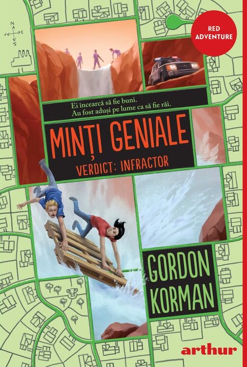 Minti geniale Vol.2 Verdict: Infractor - Gordon Korman