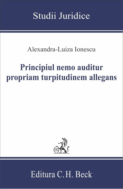 Principiul nemo auditur propriam turpitudinem allegans - Alexandra-Luiza Ionescu