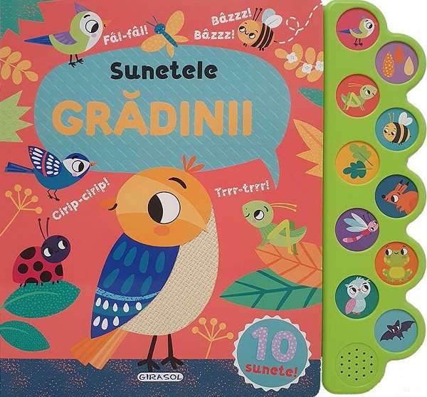 Sunetele gradinii. Carte sonora cu 10 sunete