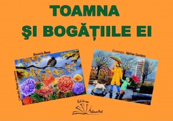 Toamna si bogatiile ei. Mapa cu planse educative - Daniela Dosa