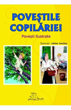 Poza produsului Povestile copilariei. Povesti ilustrate