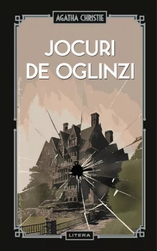 Jocuri de oglinzi - Agatha Christie