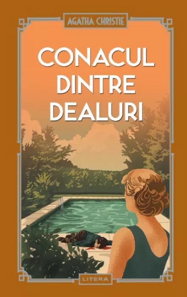Conacul dintre dealuri - Agatha Christie