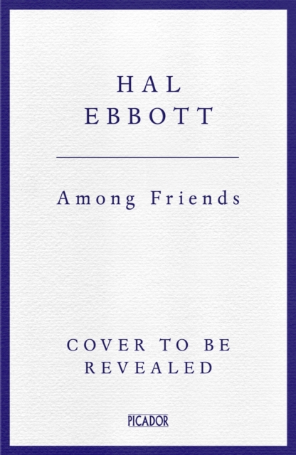 Among Friends - Hal Ebbott