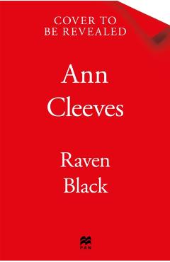 Coperta cărții 'Raven Black - Ann Cleeves'