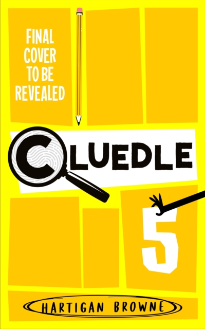 Cluedle 5 : The Case of the Grindstone Goblet - Hartigan Browne