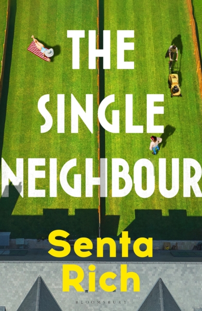Single Neighbour - Senta Rich