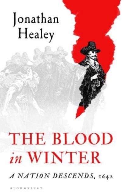 Blood in Winter - Dr Jonathan (university Of Oxford Healey