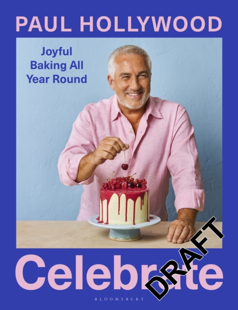 Celebrate - Paul Hollywood
