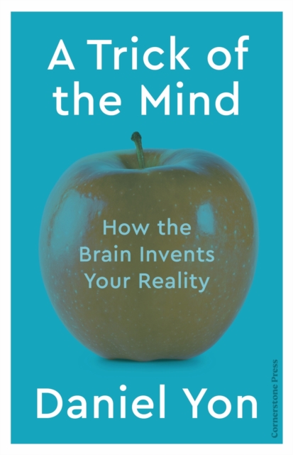 A Trick Of The Mind - Daniel Yon