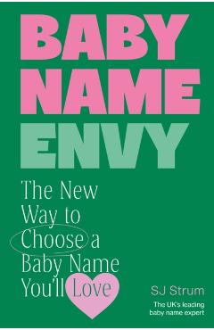 Baby Name Envy - Sj Strum