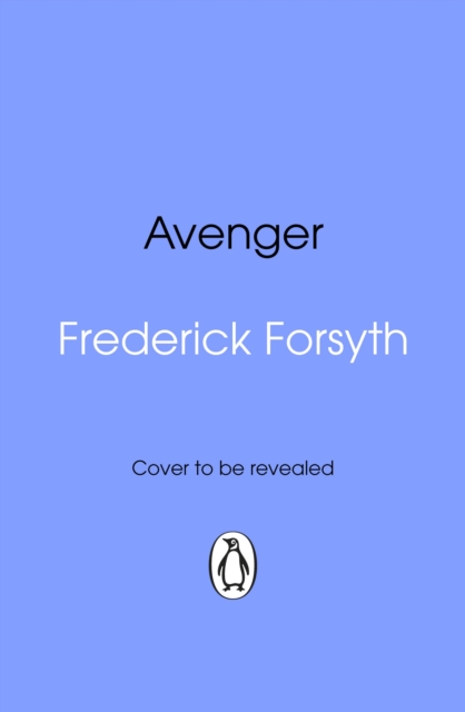Avenger - Frederick Forsyth
