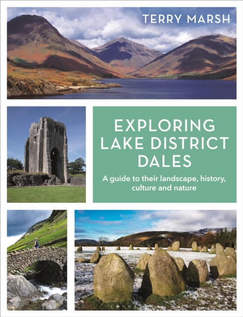 Exploring Lake District Dales - Terry Marsh