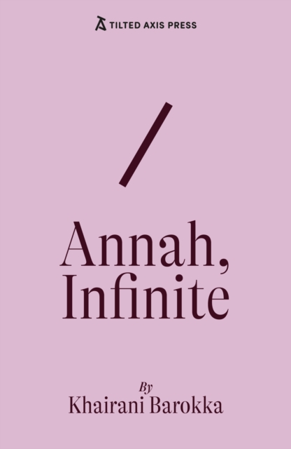 Annah, Infinite - Khairani Barokka