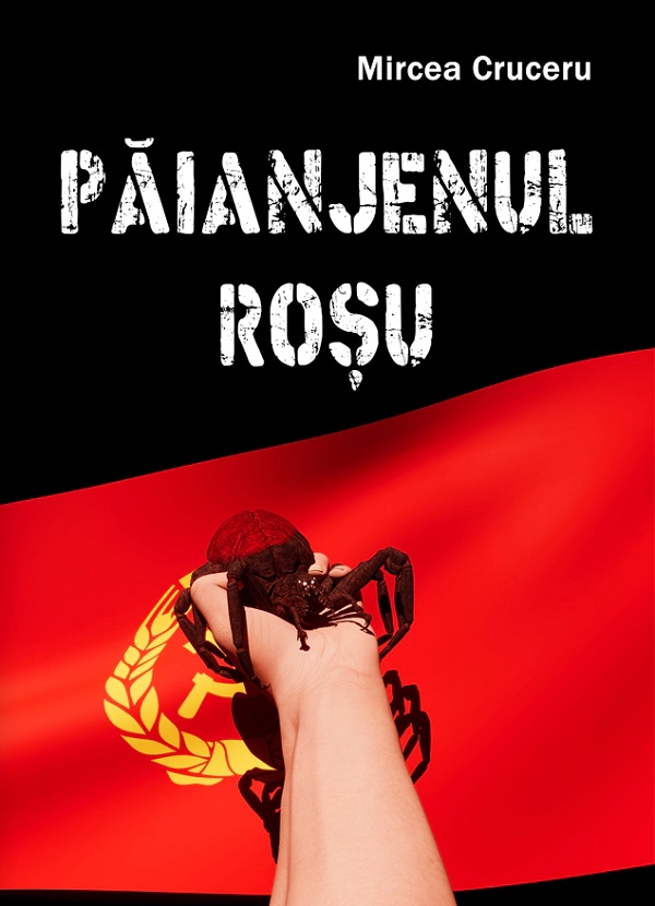 Paianjenul rosu - Mircea Cruceru