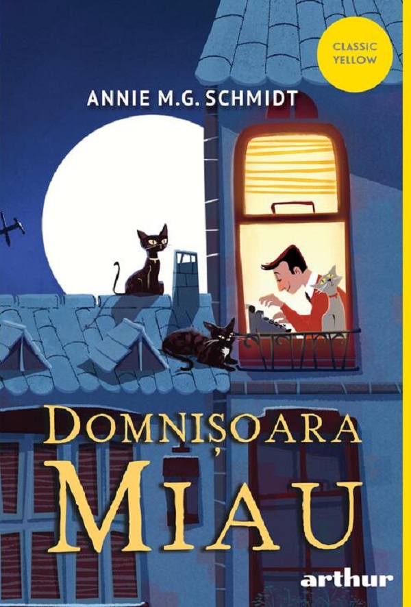 Domnisoara Miau - Annie M.G. Schmidt