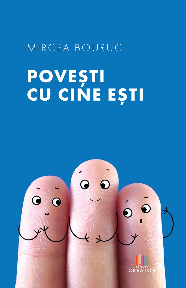 Povesti cu cine esti - Mircea Bouruc
