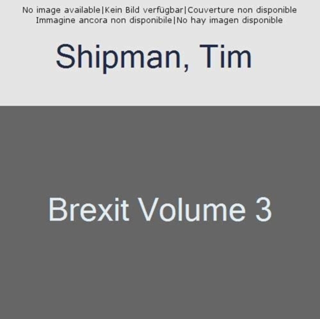 No Way Out - Tim Shipman