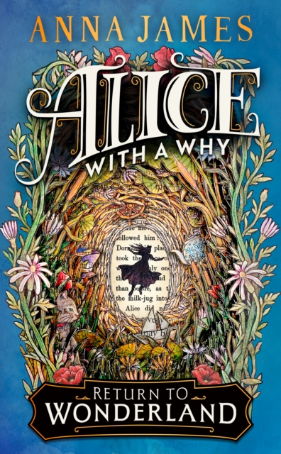 Alice With a Why - Anna James